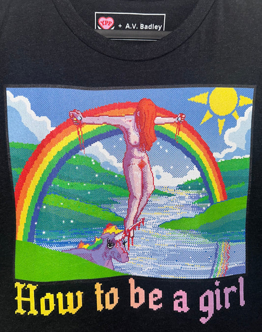 How to be a girl Unisex t-shirt